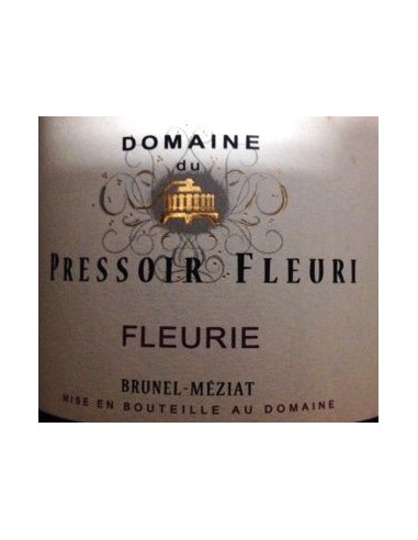 Fleurie - Domaine du Pressoir Fleuri - Red -...